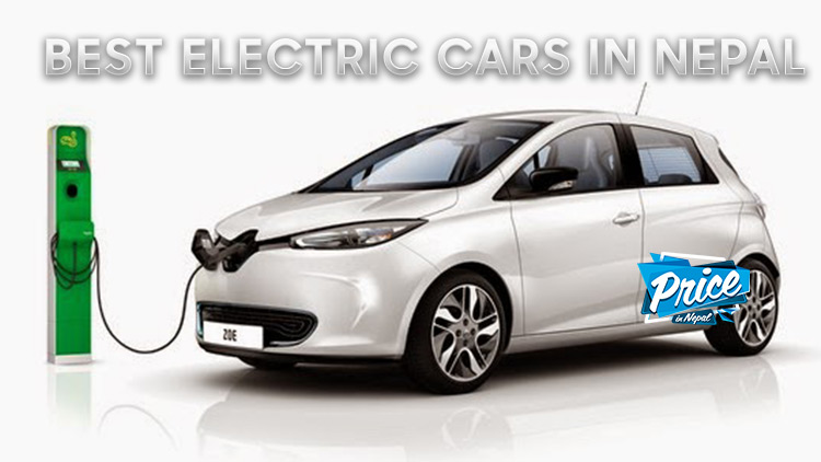 Best Electric Cars to buy in Nepal