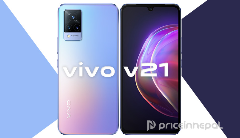Vivo V21 Launched In Nepal With 44-Megapixel Camera Selfie Camera vivo-v21-price-in-nepal